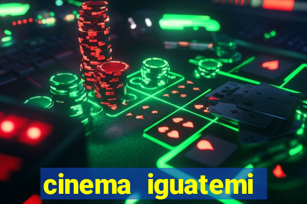 cinema iguatemi porto alegre